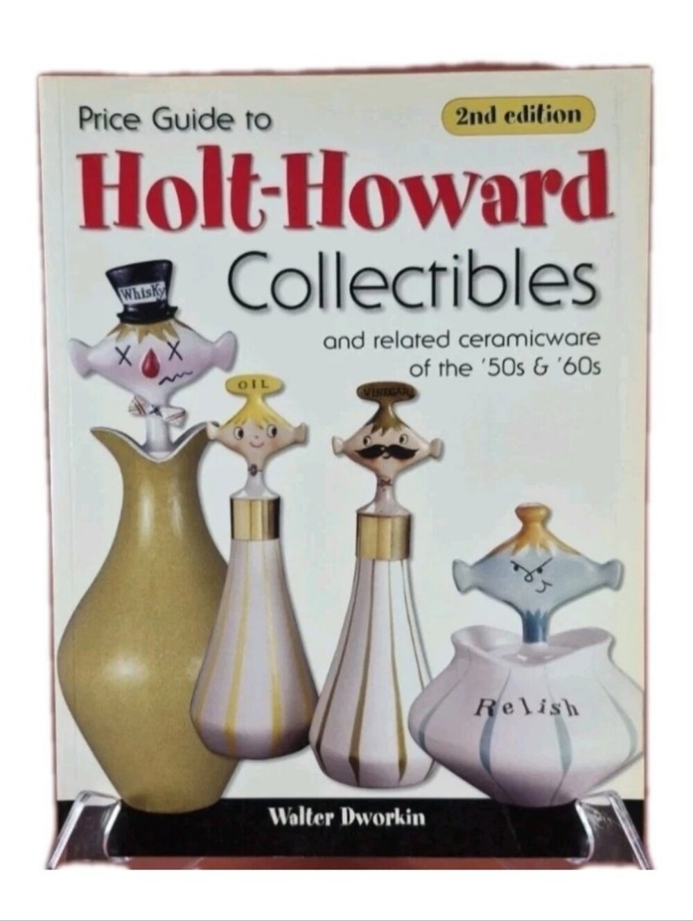 Price Guide Holt-Howard Collectibles 50s 60s Ceramicware Walter Dworkin 2nd Ed